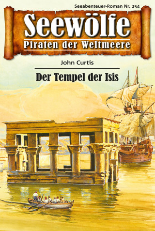 John Curtis: Seewölfe - Piraten der Weltmeere 254