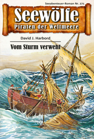 Davis J. Harbord: Seewölfe - Piraten der Weltmeere 271