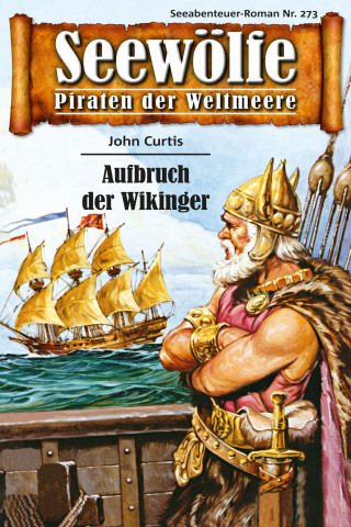 John Curtis: Seewölfe - Piraten der Weltmeere 273
