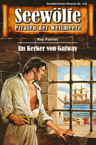 Roy Palmer: Seewölfe - Piraten der Weltmeere 274