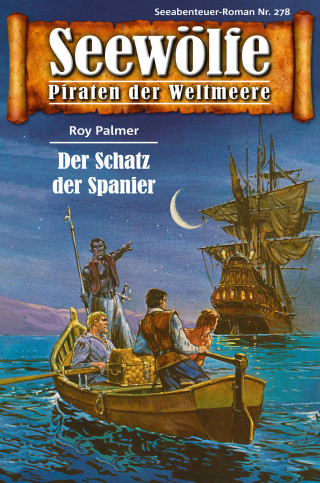 Roy Palmer: Seewölfe - Piraten der Weltmeere 278