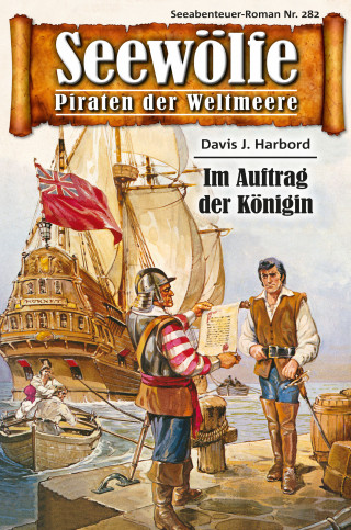 Davis J. Harbord: Seewölfe - Piraten der Weltmeere 282