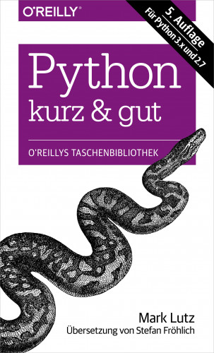 Mark Lutz: Python kurz & gut