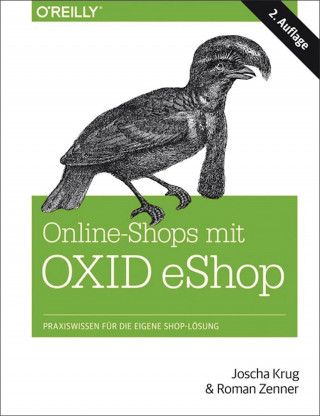 Joscha Krug, Roman Zenner: Online-Shops mit OXID-eShop