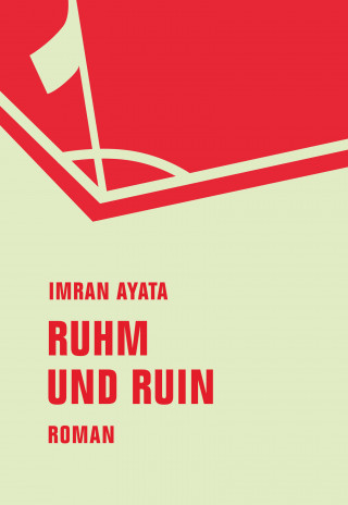 Imran Ayata: Ruhm und Ruin