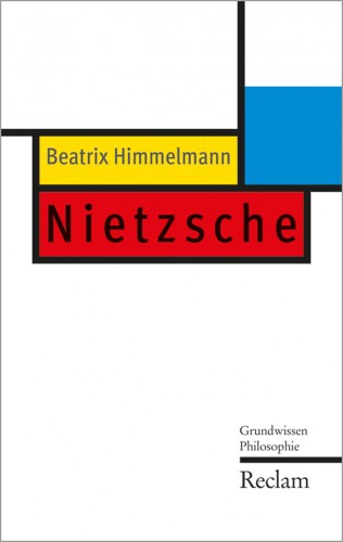 Beatrix Himmelmann: Nietzsche