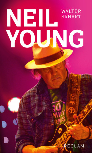Walter Erhart: Neil Young