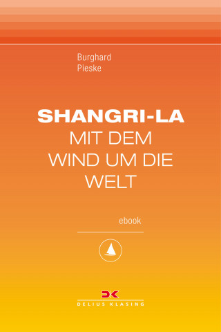 Burghard Pieske: Shangri-La