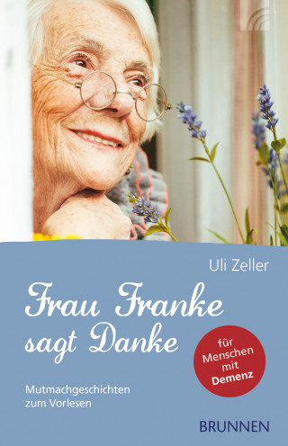 Uli Zeller: Frau Franke sagt Danke