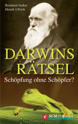 Reinhard Junker, Henrik Ullrich: Darwins Rätsel