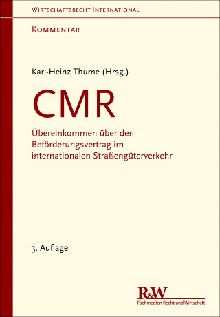 Karl-Heinz Thume: CMR - Kommentar