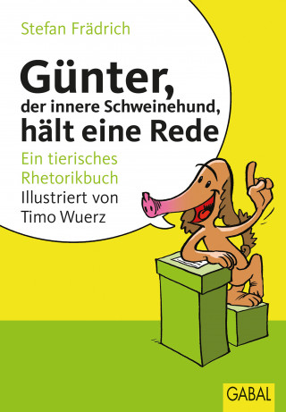 Stefan Frädrich: Günter, der innere Schweinehund, hält eine Rede