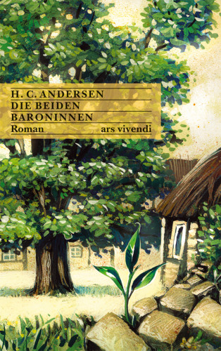 Hans Christian Andersen: Die beiden Baroninnen (eBook)