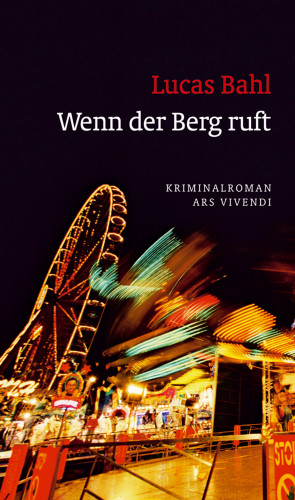 Lucas Bahl: Wenn der Berg ruft (eBook)