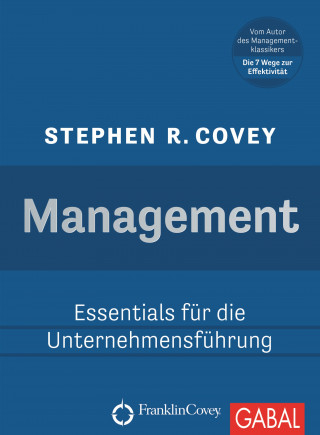 Stephen R. Covey: Management