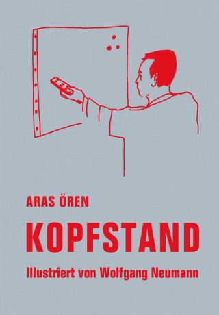 Aras Ören: Kopfstand