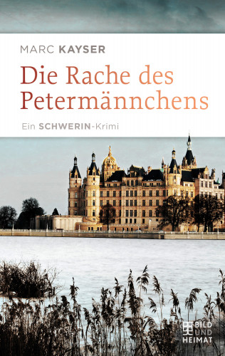 Marc Kayser: Die Rache des Petermännchens