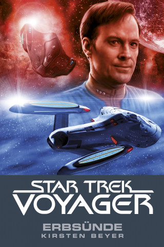 Kirsten Beyer: Star Trek - Voyager 10: Erbsünde