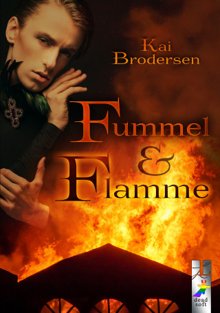 Kai Brodersen: Fummel & Flamme