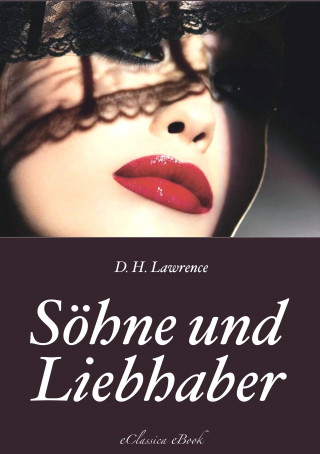 D. H. Lawrence: Söhne und Liebhaber