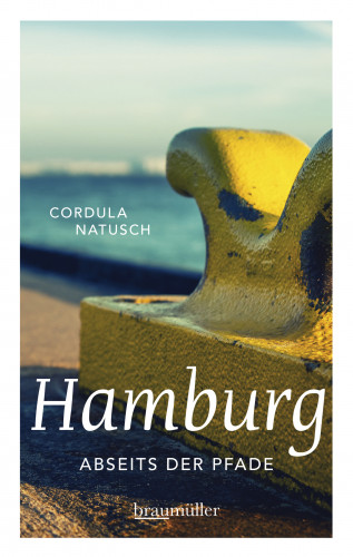 Cordula Natusch: Hamburg abseits der Pfade