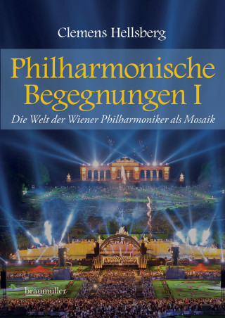 Clemens Hellsberg: Philharmonische Begegnungen