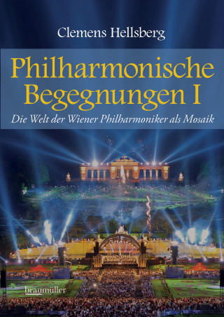 Clemens Hellsberg: Philharmonische Begegnungen