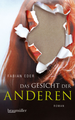 Fabian Eder: Das Gesicht der Anderen