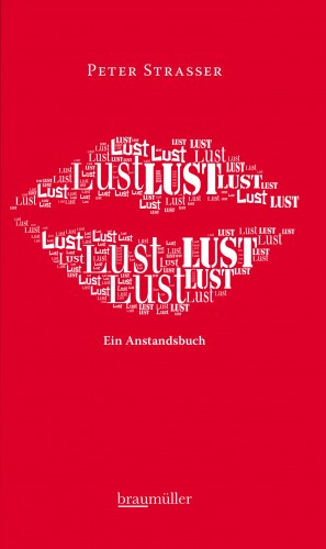 Peter Strasser: Lust