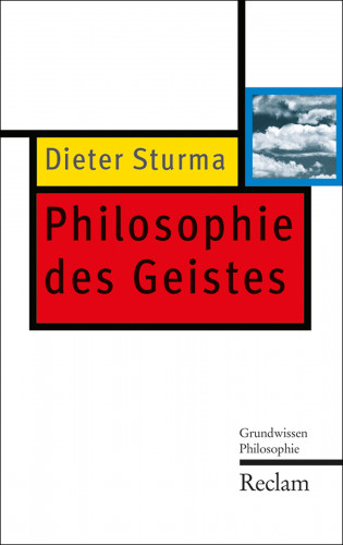 Dieter Sturma: Philosophie des Geistes