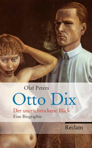 Olaf Peters: Otto Dix