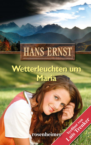 Hans Ernst: Wetterleuchten um Maria