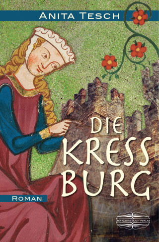 Anita Tesch: Die Kreßburg