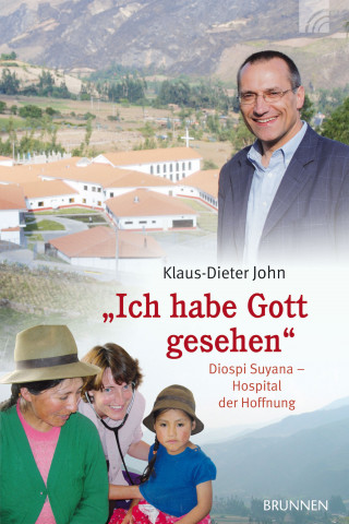 Klaus-Dieter John: "Ich habe Gott gesehen"