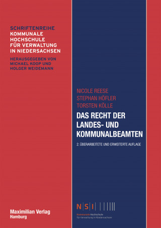 Nicole Reese, Stephan Höfler, Torsten Kölle: Das Recht der Landes- und Kommunalbeamten