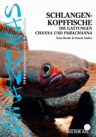 Nora Brede, Pascal Antler: Schlangenkopffische