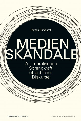 Steffen Burkhardt: Medienskandale