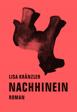 Lisa Kränzler: Nachhinein