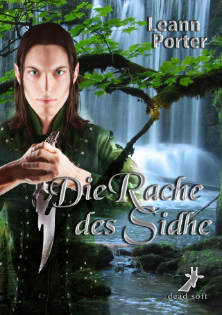 Leann Porter: Die Rache des Sidhe