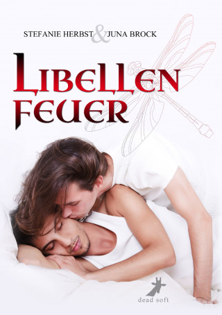 Stefanie Herbst, Juna Brock: Libellenfeuer