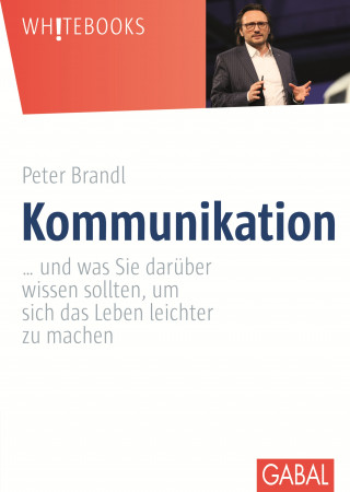 Peter Brandl: Kommunikation