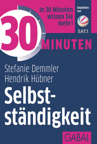 Stefanie Demmler, Hendrik Hübner: 30 Minuten Selbstständigkeit