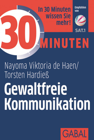 Nayoma Viktoria de Hean, Torsten Hardieß: 30 Minuten Gewaltfreie Kommunikation