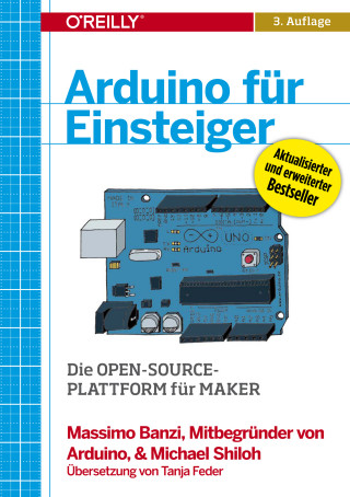 Massimo Banzi, Michael Shiloh: Arduino für Einsteiger
