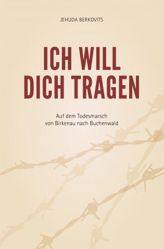 Jehuda Berkovits: Ich will Dich tragen