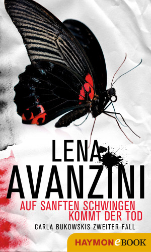 Lena Avanzini: Auf sanften Schwingen kommt der Tod