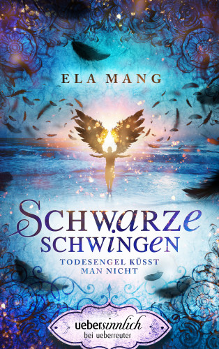 Ela Mang: Schwarze Schwingen
