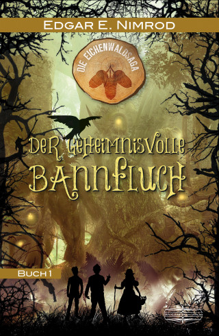 Edgar E. Nimrod: Der geheimnisvolle Bannfluch