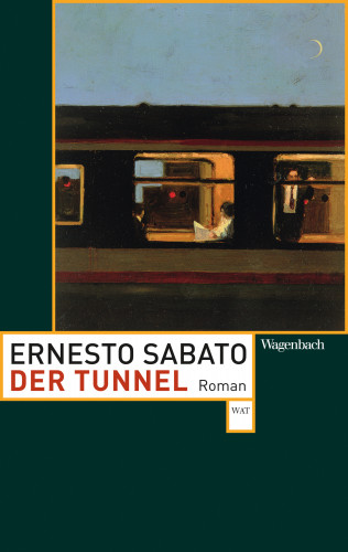 Ernesto Sabato: Der Tunnel