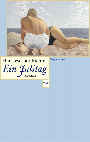 Hans Werner Richter: Ein Julitag